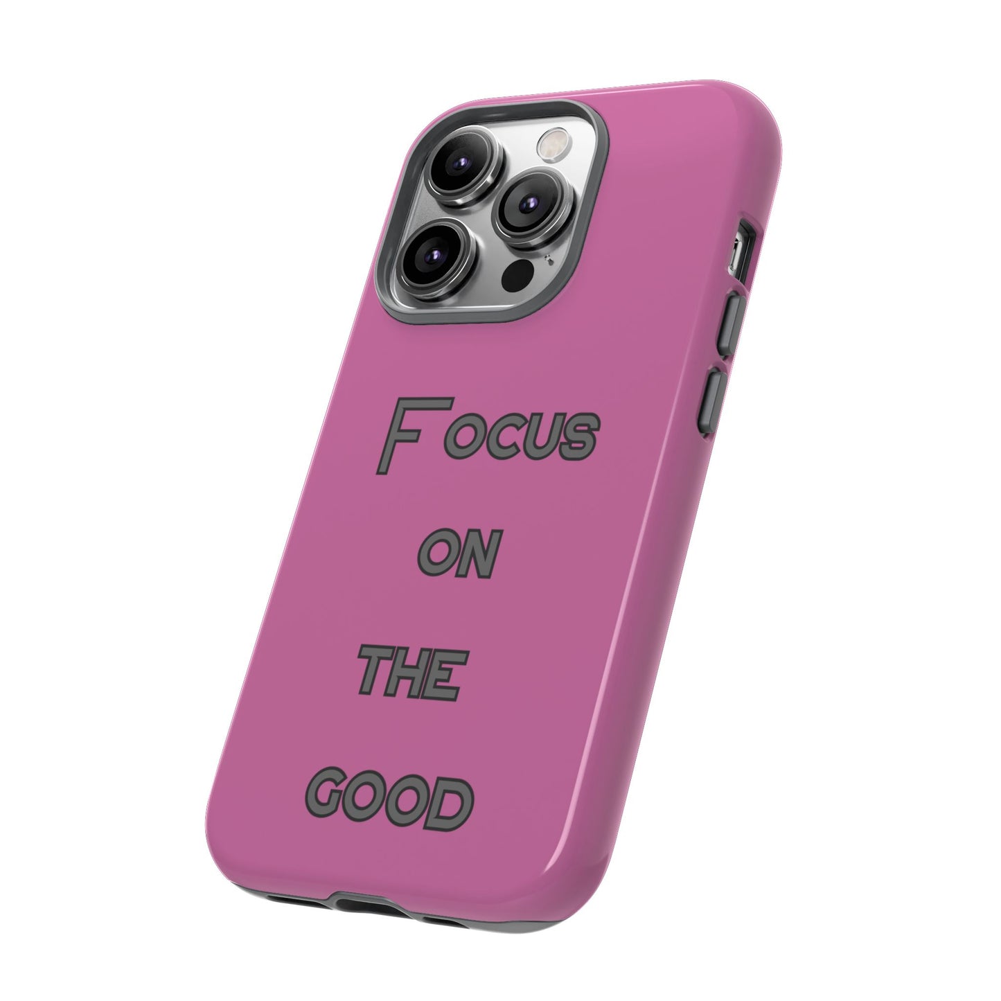 Focus on the Good #24 Tough Cases iPhone Samsung Google Pixel - MahaCase
