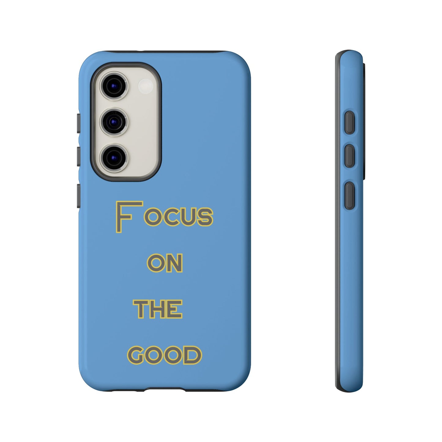 Focus on the Good #78 Tough Cases iPhone Samsung Google Pixel - MahaCase