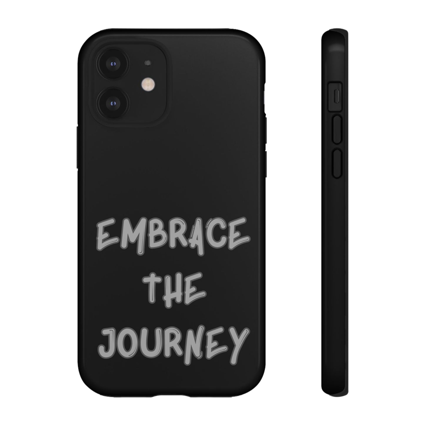 Embrace the Journey #26 Tough Cases iPhone Samsung Google Pixel - MahaCase