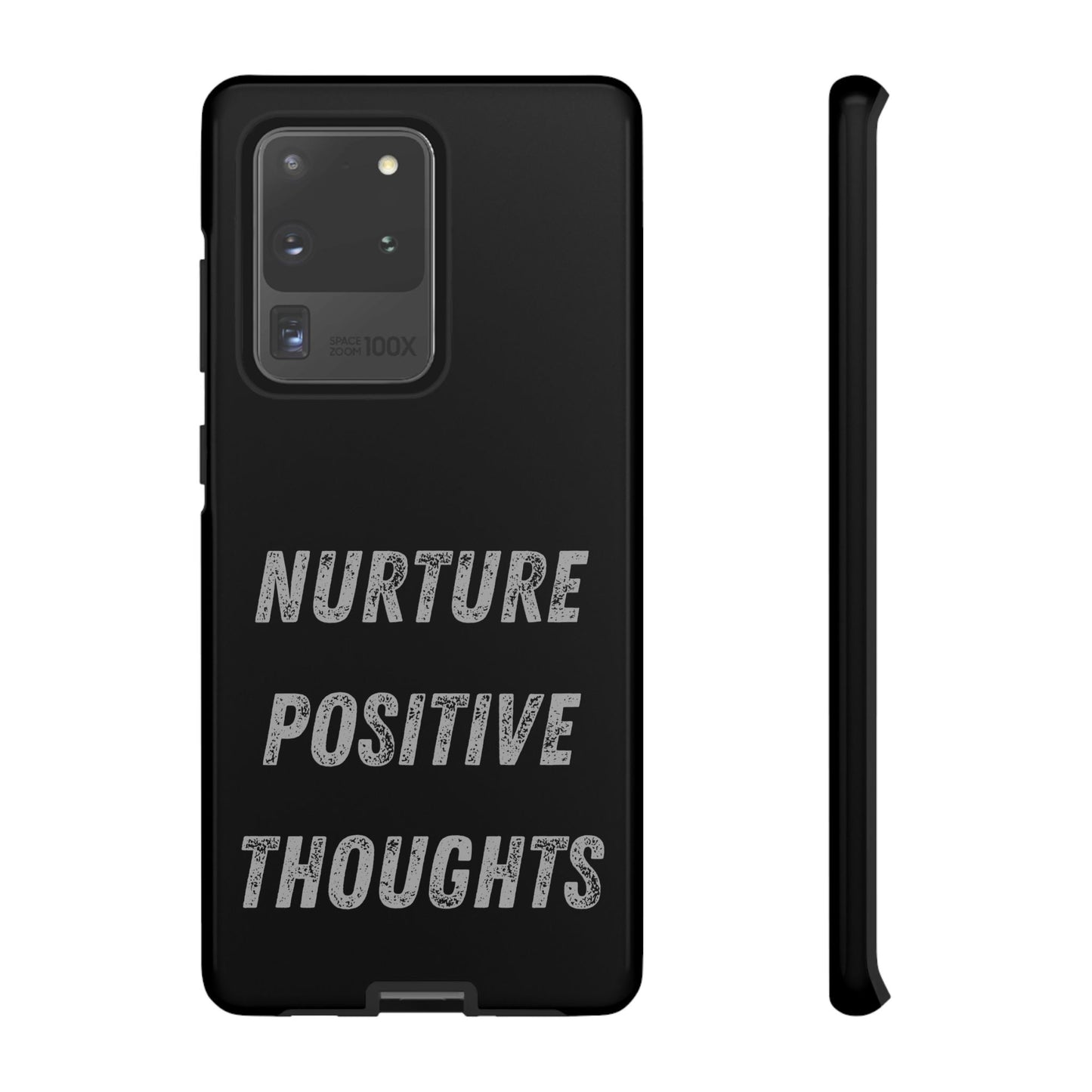 Nurture Positive Thoughts #32Tough Cases iPhone Samsung Google Pixel - MahaCase