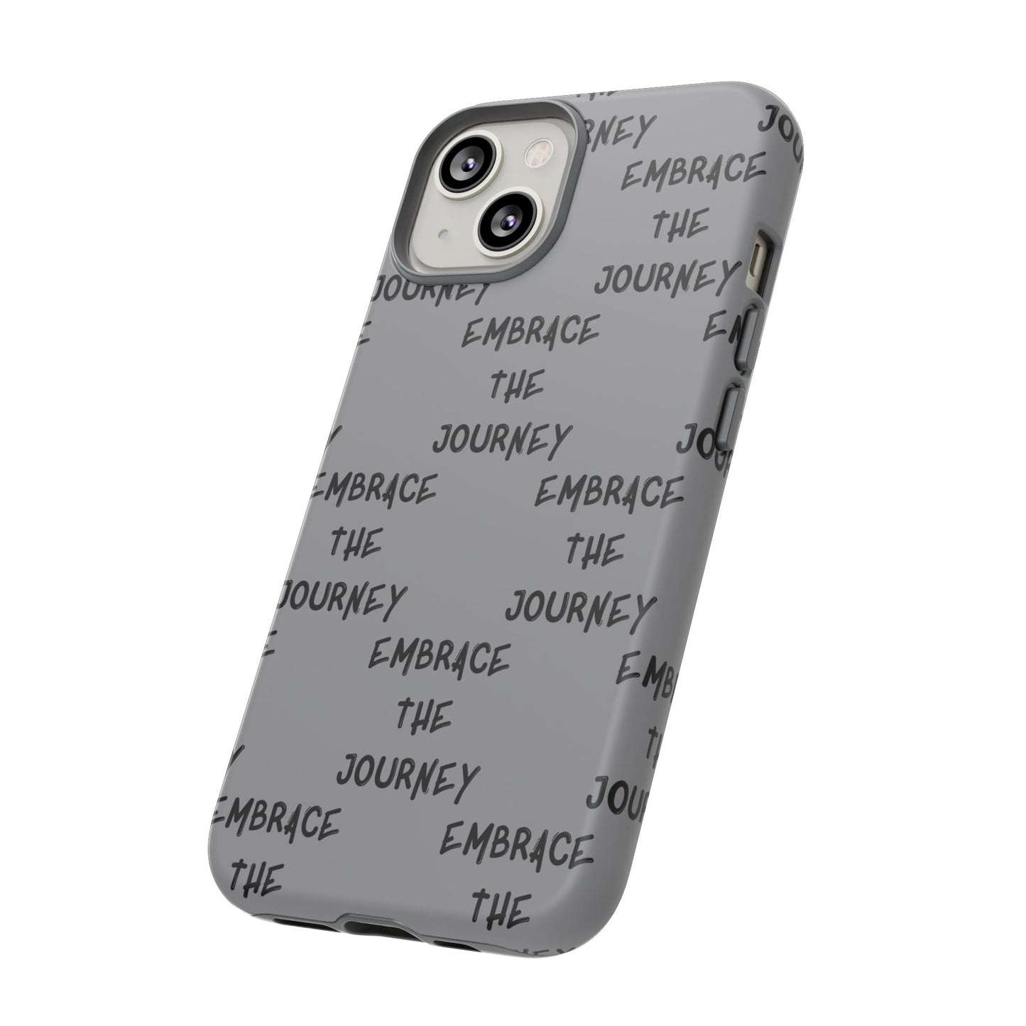 Embrace the Journey #22 Tough Cases iPhone Samsung Google Pixel - MahaCase
