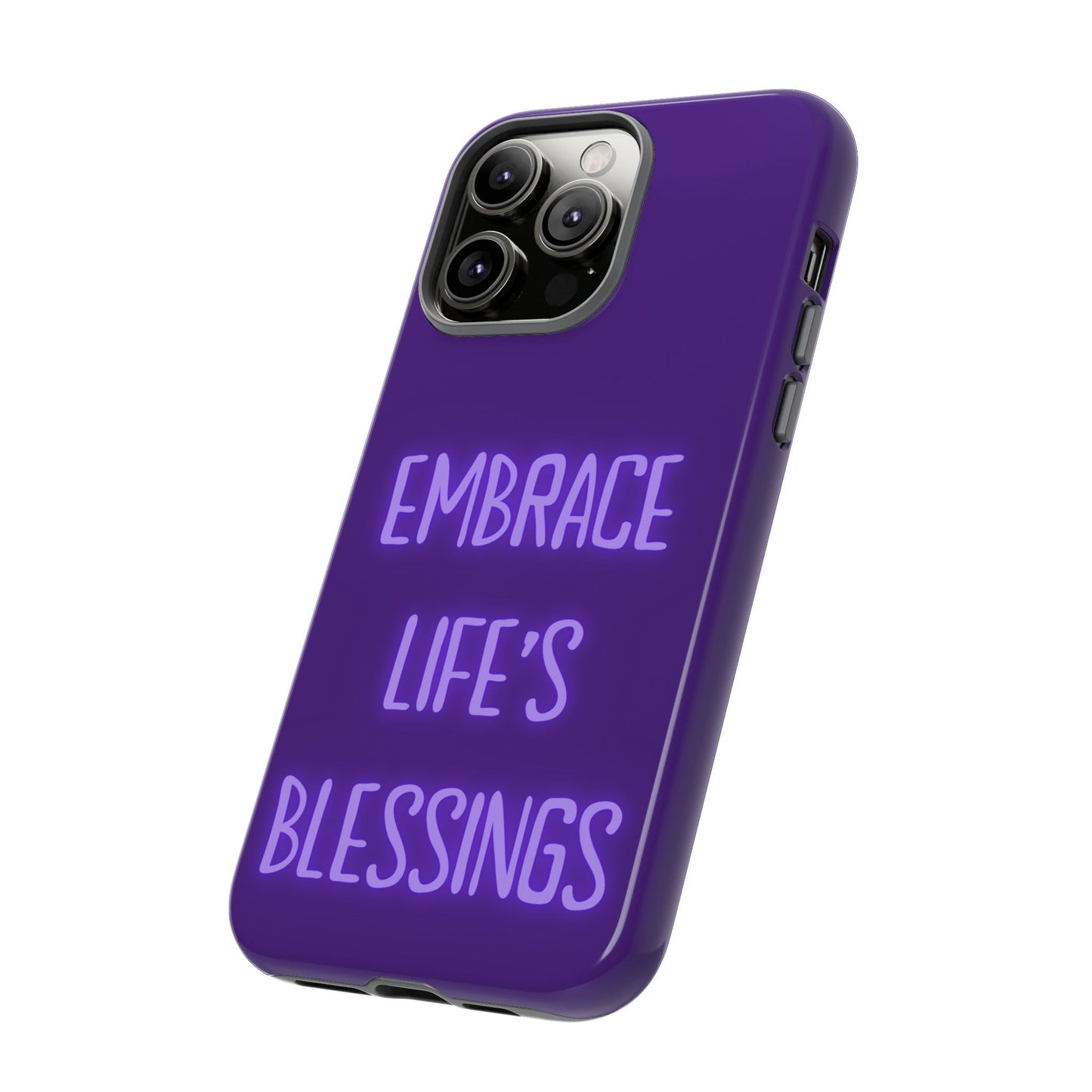 Embrace Life’s Blessings #25 Tough Cases iPhone Samsung Google Pixel - MahaCase