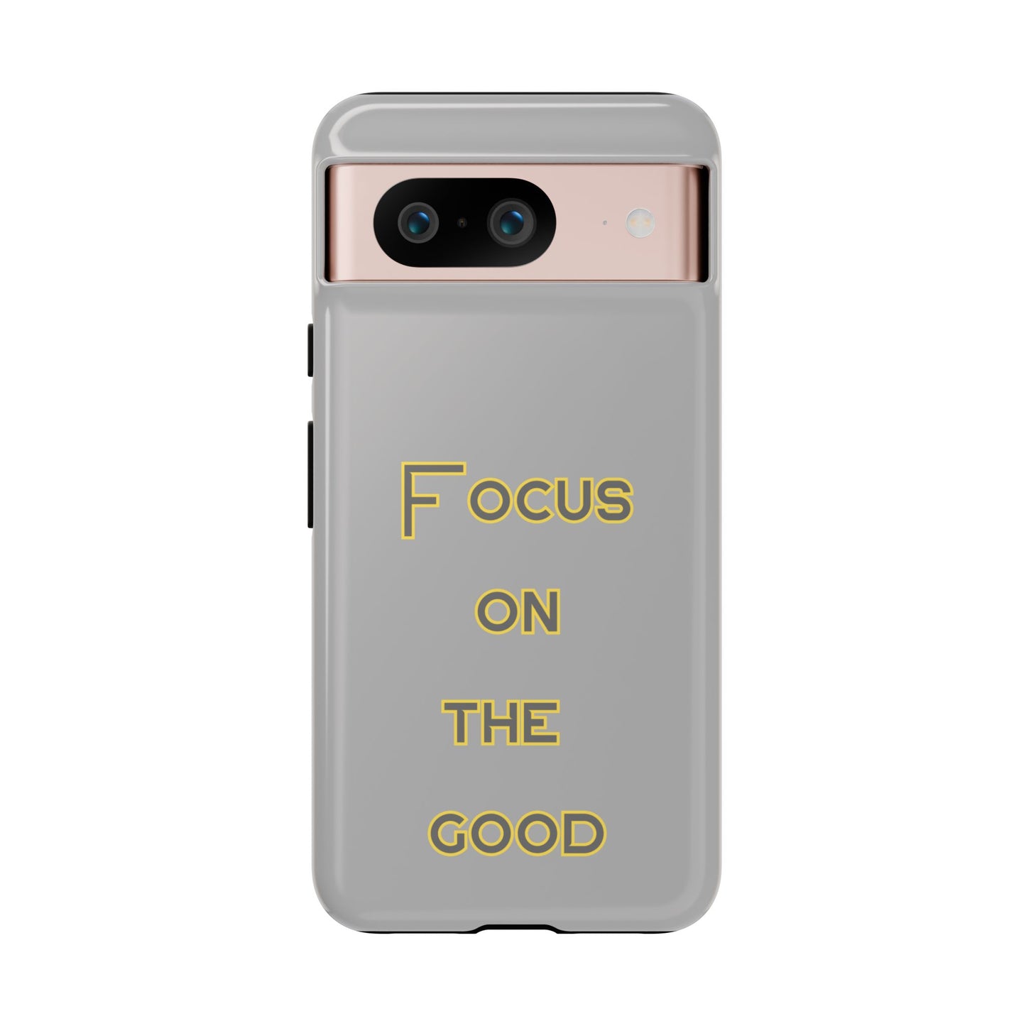 Focus on the Good #77 Tough Cases iPhone Samsung Google Pixel - MahaCase