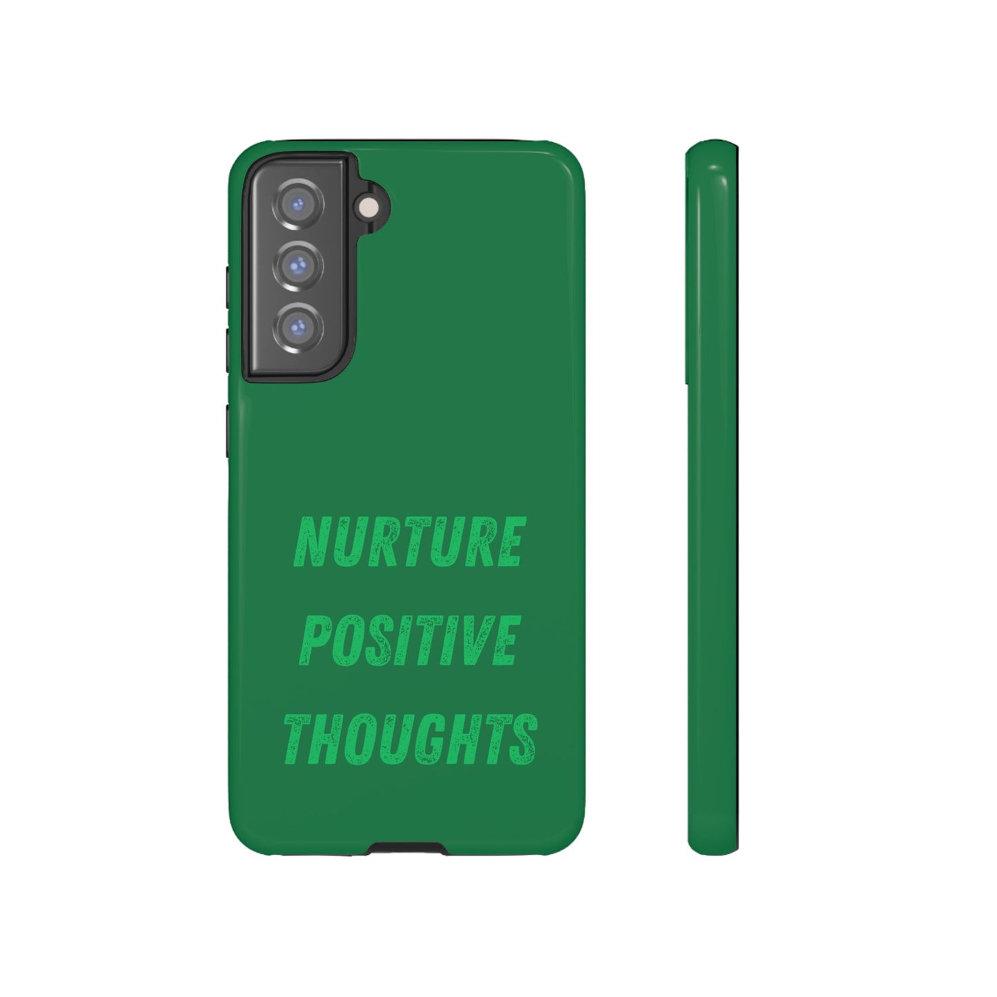 Nurture positive thoughts #22 Tough Cases iPhone Samsung Google Pixel - MahaCase