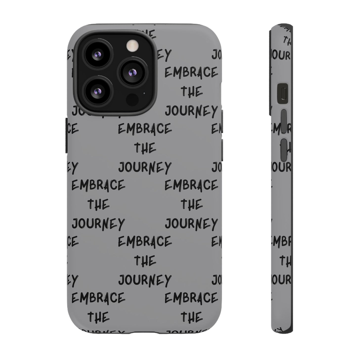 Embrace the Journey #22 Tough Cases iPhone Samsung Google Pixel - MahaCase