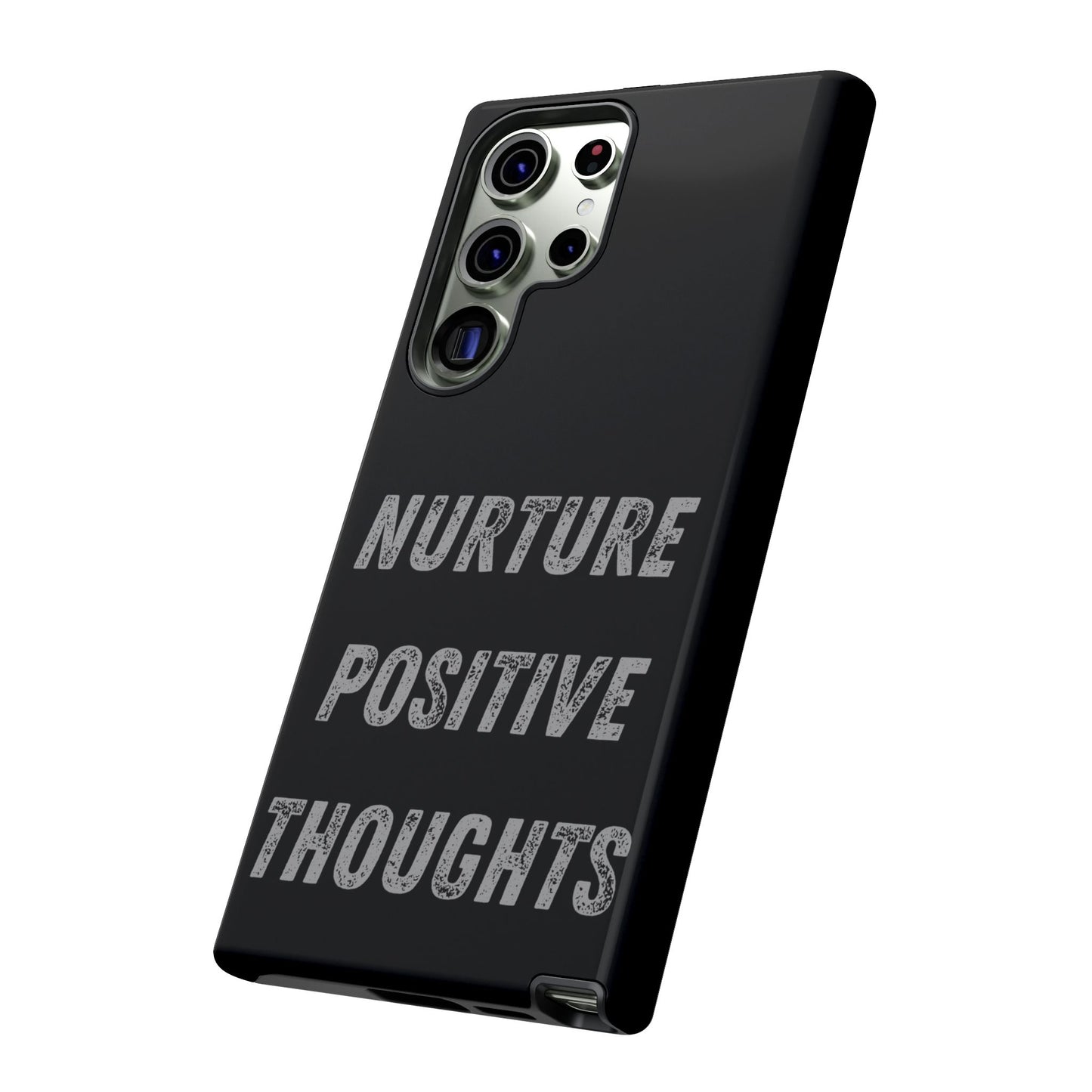 Nurture Positive Thoughts #32Tough Cases iPhone Samsung Google Pixel - MahaCase