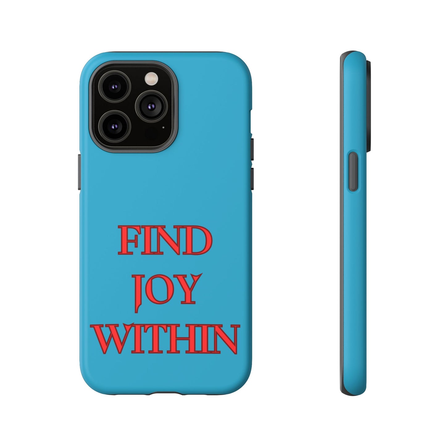 Find Joy Within #23 Tough Cases iPhone Samsung Google Pixel - MahaCase