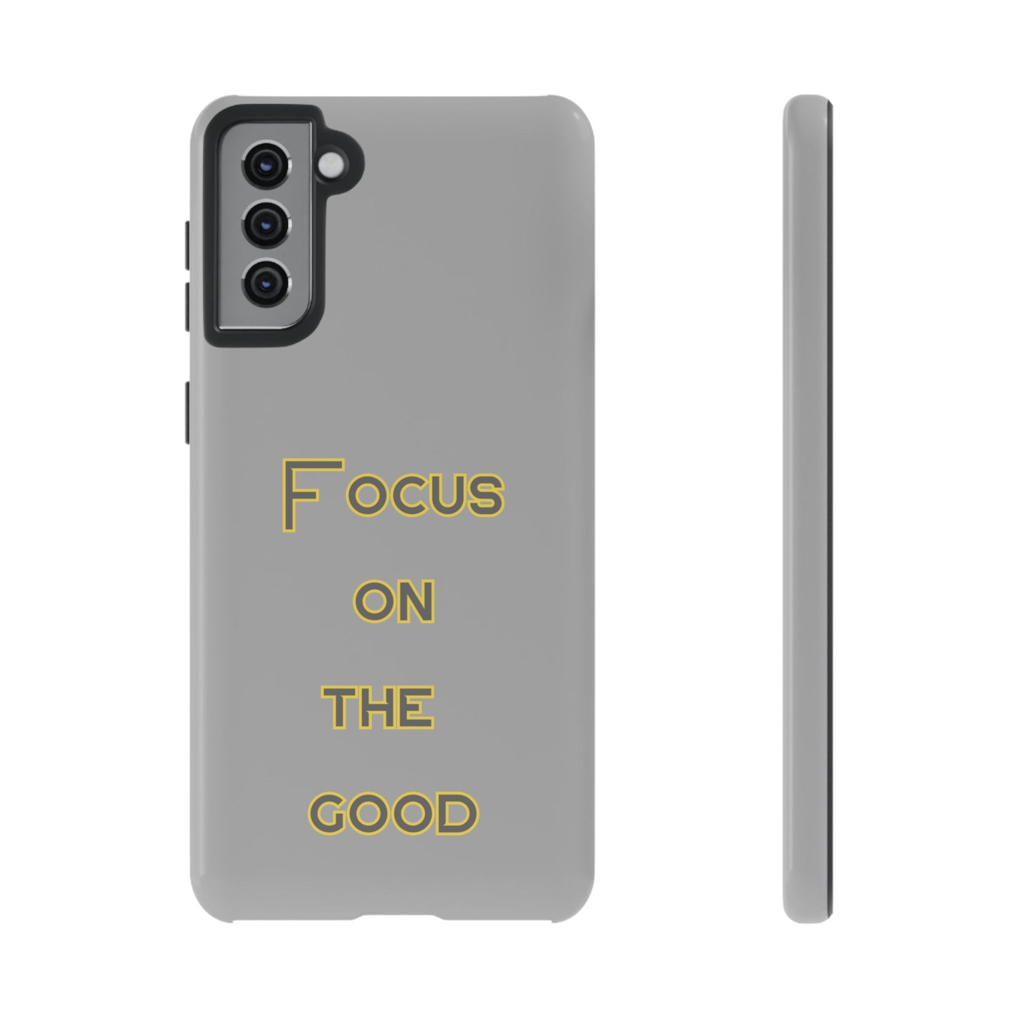 Focus on the Good #77 Tough Cases iPhone Samsung Google Pixel - MahaCase
