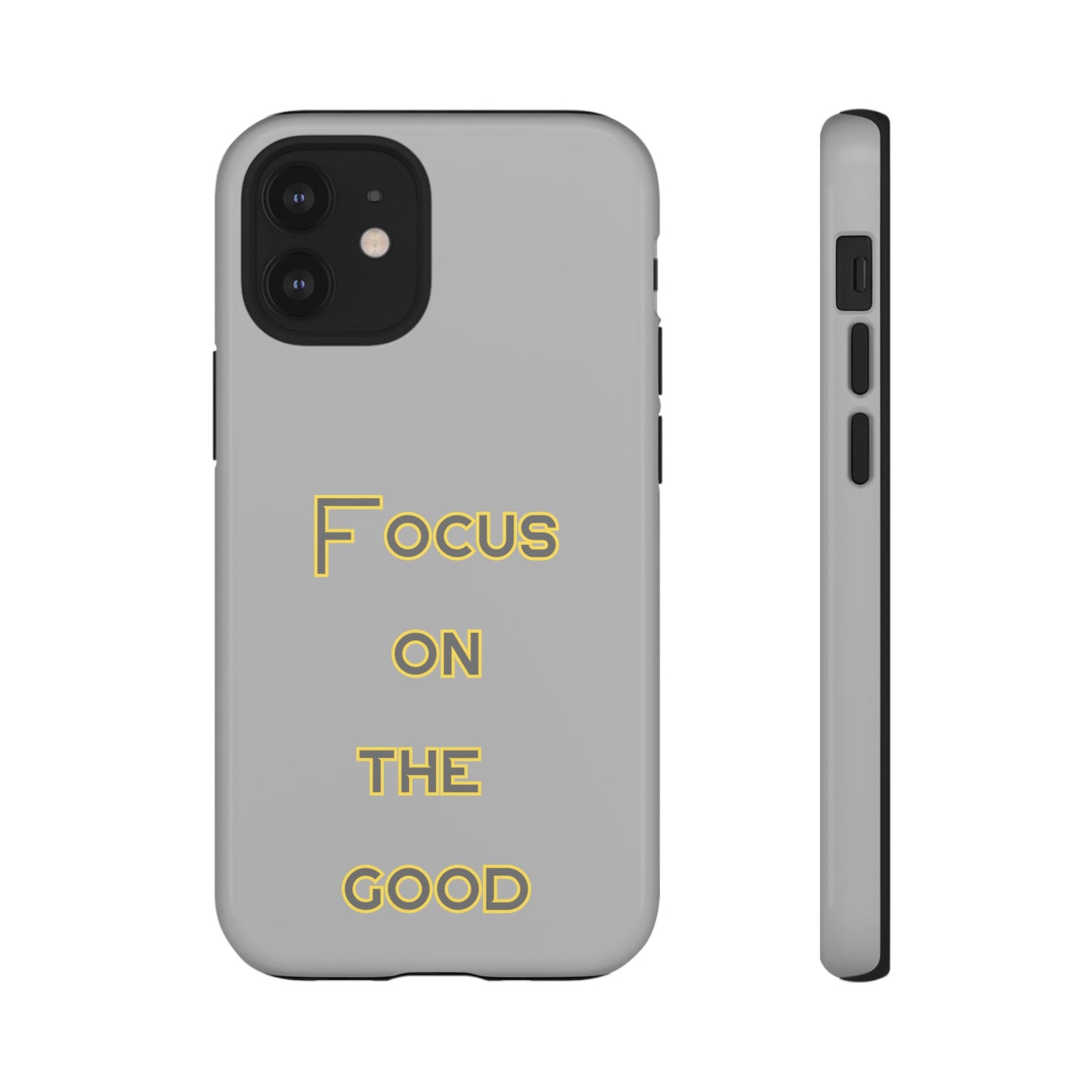 Focus on the Good #77 Tough Cases iPhone Samsung Google Pixel - MahaCase