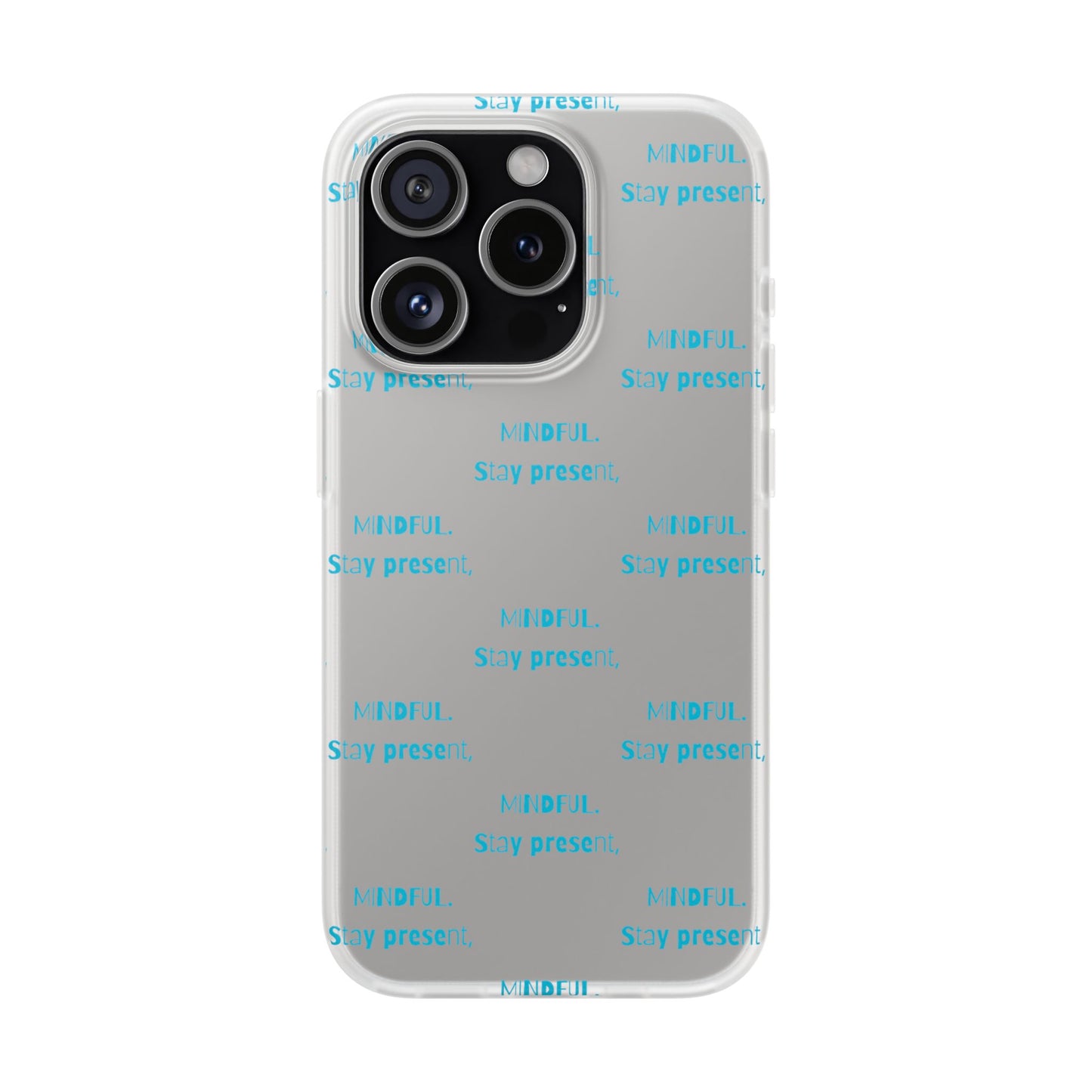 Stay Present Mindful #12 Flexi Cases iPhone Samsung Gift Packaging - MahaCase