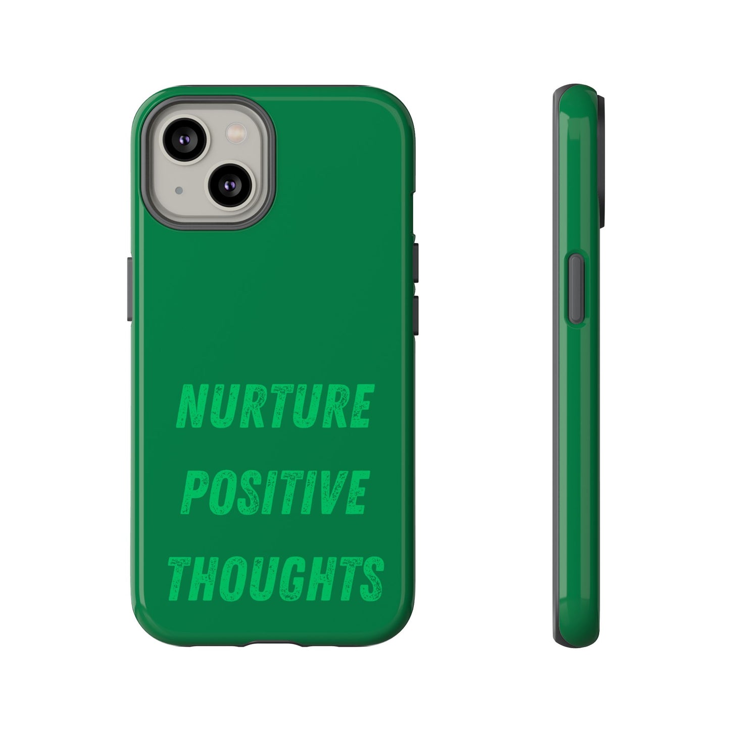 Nurture positive thoughts #22 Tough Cases iPhone Samsung Google Pixel - MahaCase