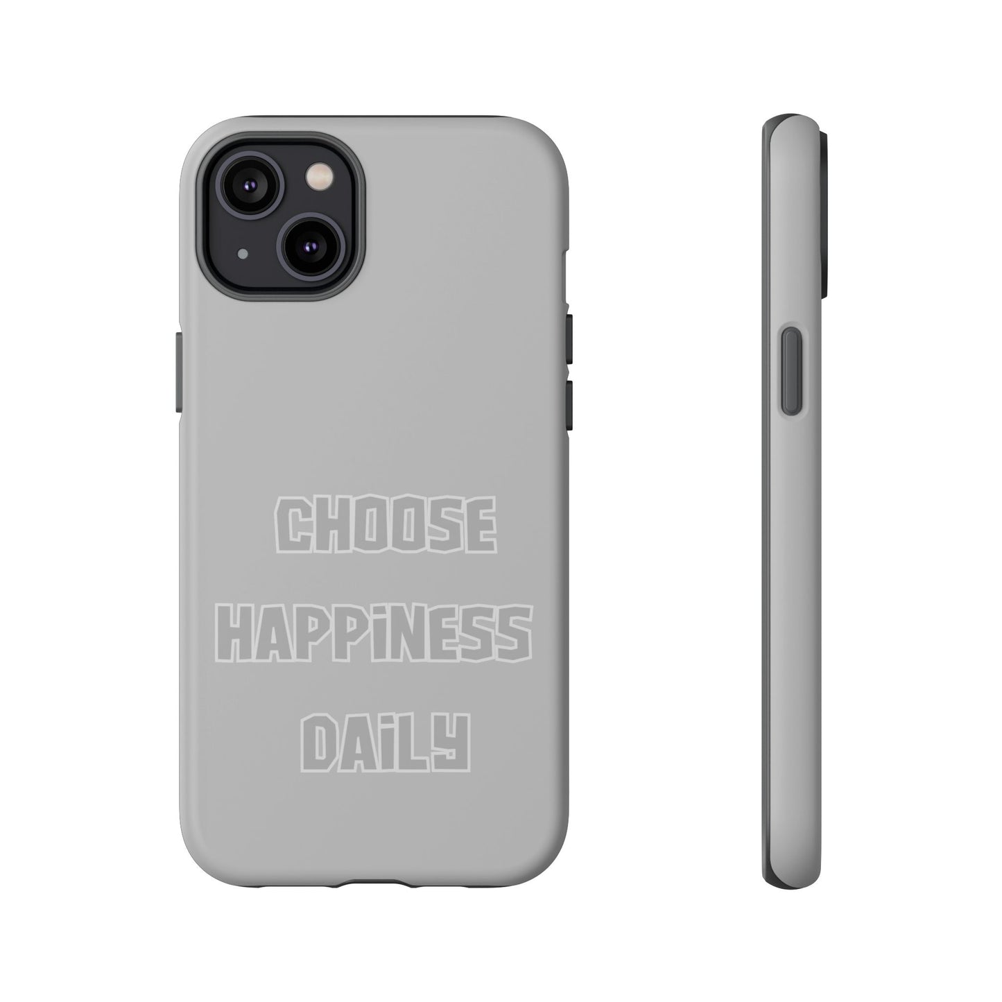 Choose Happiness Daily #24 Tough Cases iPhone Samsung Google Pixel - MahaCase