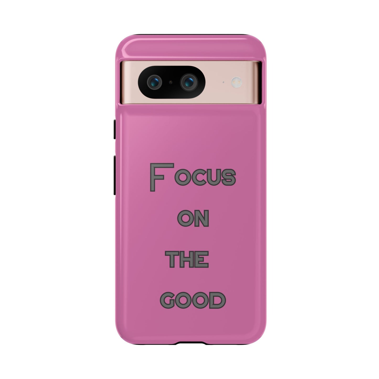Focus on the Good #24 Tough Cases iPhone Samsung Google Pixel - MahaCase