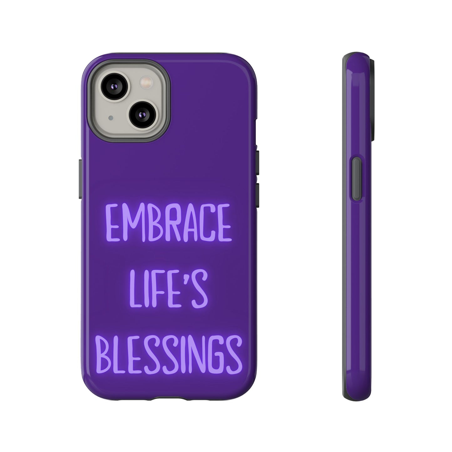 Embrace Life’s Blessings #25 Tough Cases iPhone Samsung Google Pixel - MahaCase