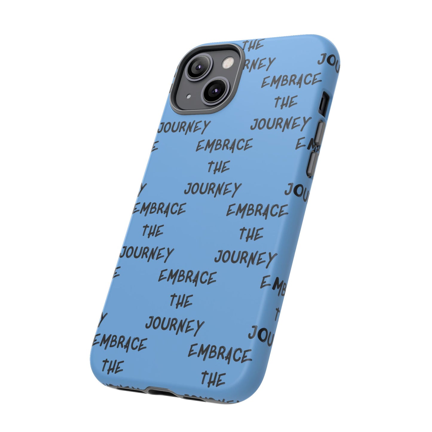 Embrace the Journey #24 Tough Cases iPhone Samsung Google Pixel - MahaCase