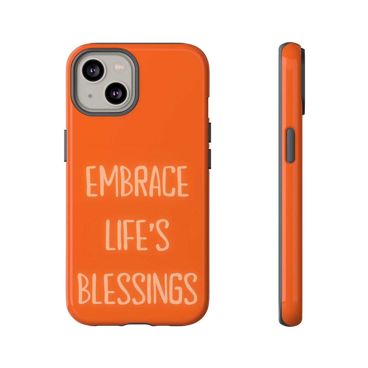Embrace Life’s Blessings #26 Tough Cases iPhone Samsung Google Pixel - MahaCase