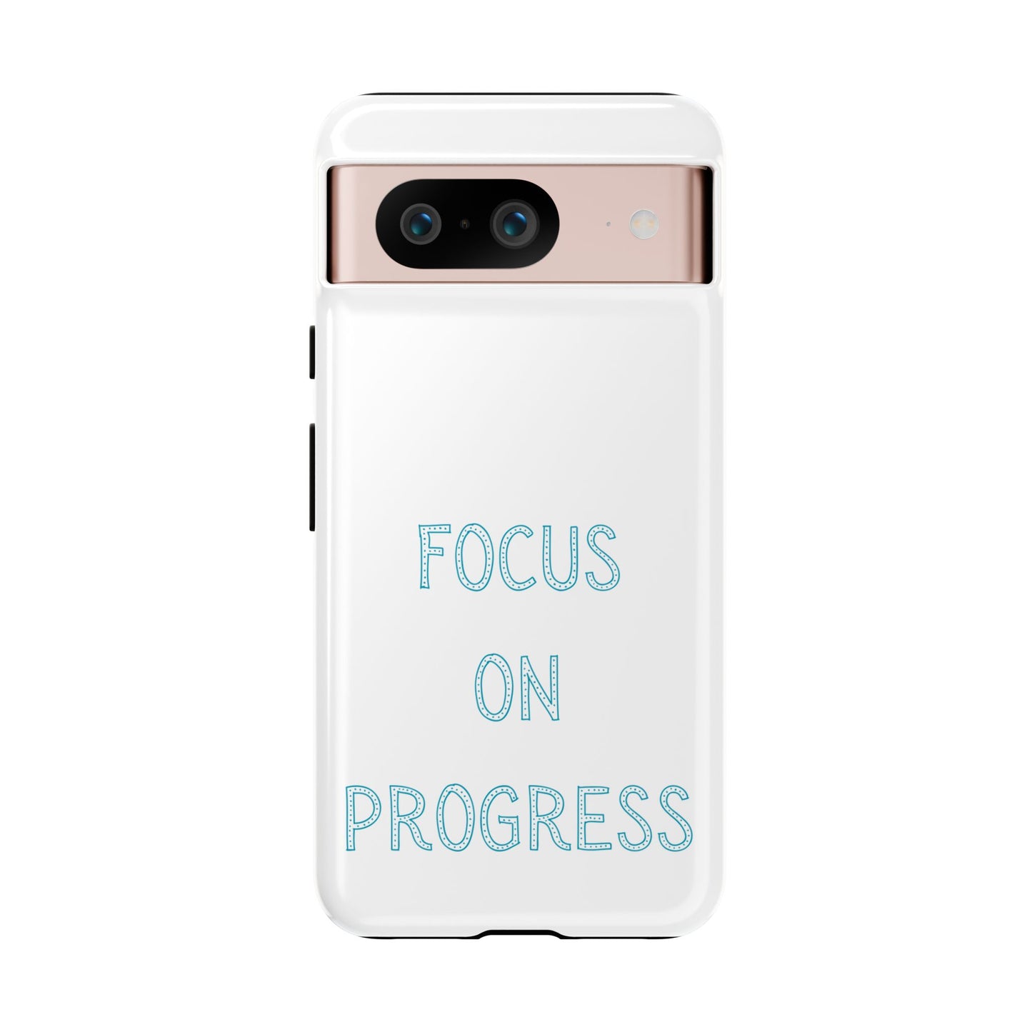 Focus and Progress #26 Tough Cases iPhone Samsung Google Pixel - MahaCase