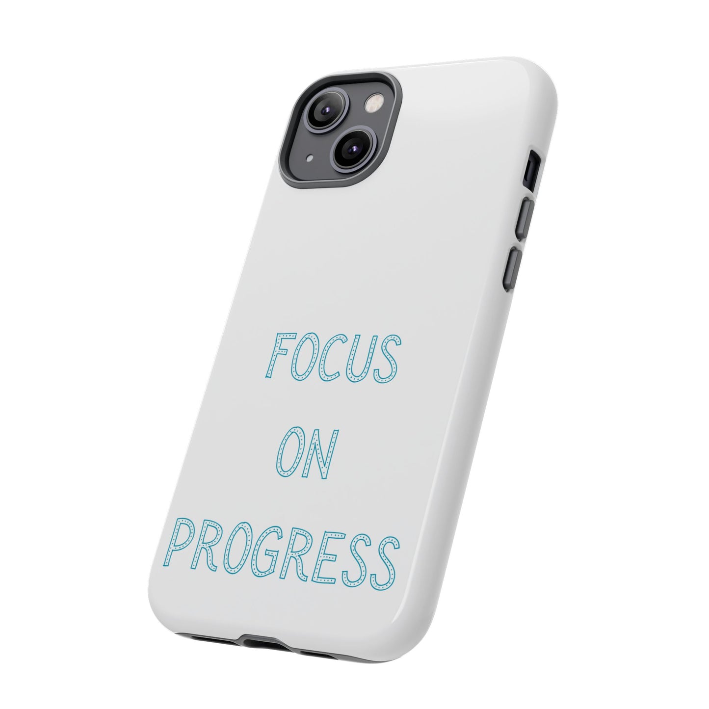 Focus and Progress #26 Tough Cases iPhone Samsung Google Pixel - MahaCase