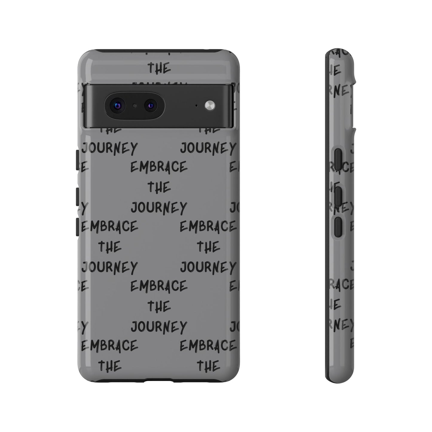 Embrace the Journey #22 Tough Cases iPhone Samsung Google Pixel - MahaCase