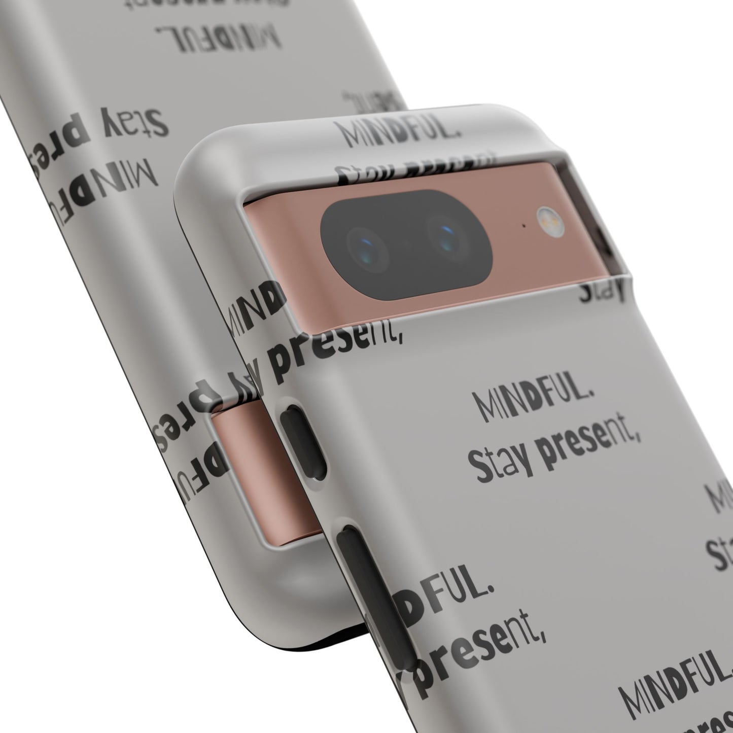 Stay present, Mindful #14 Tough Cases iPhone Samsung Google Pixel - MahaCase
