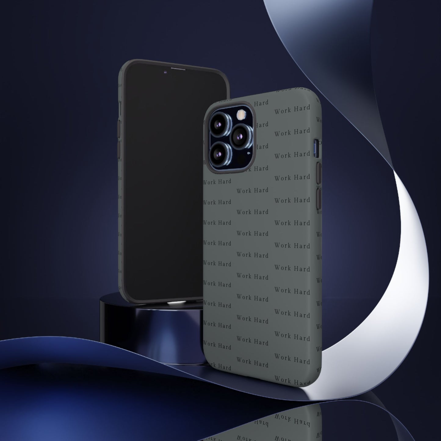 Work Hard Reminder Tough Cases iPhone Samsung Google Pixel - MahaCase