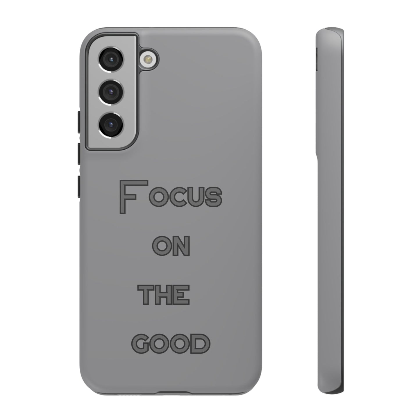 Focus on the Good #22 Tough Cases iPhone Samsung Google Pixel - MahaCase