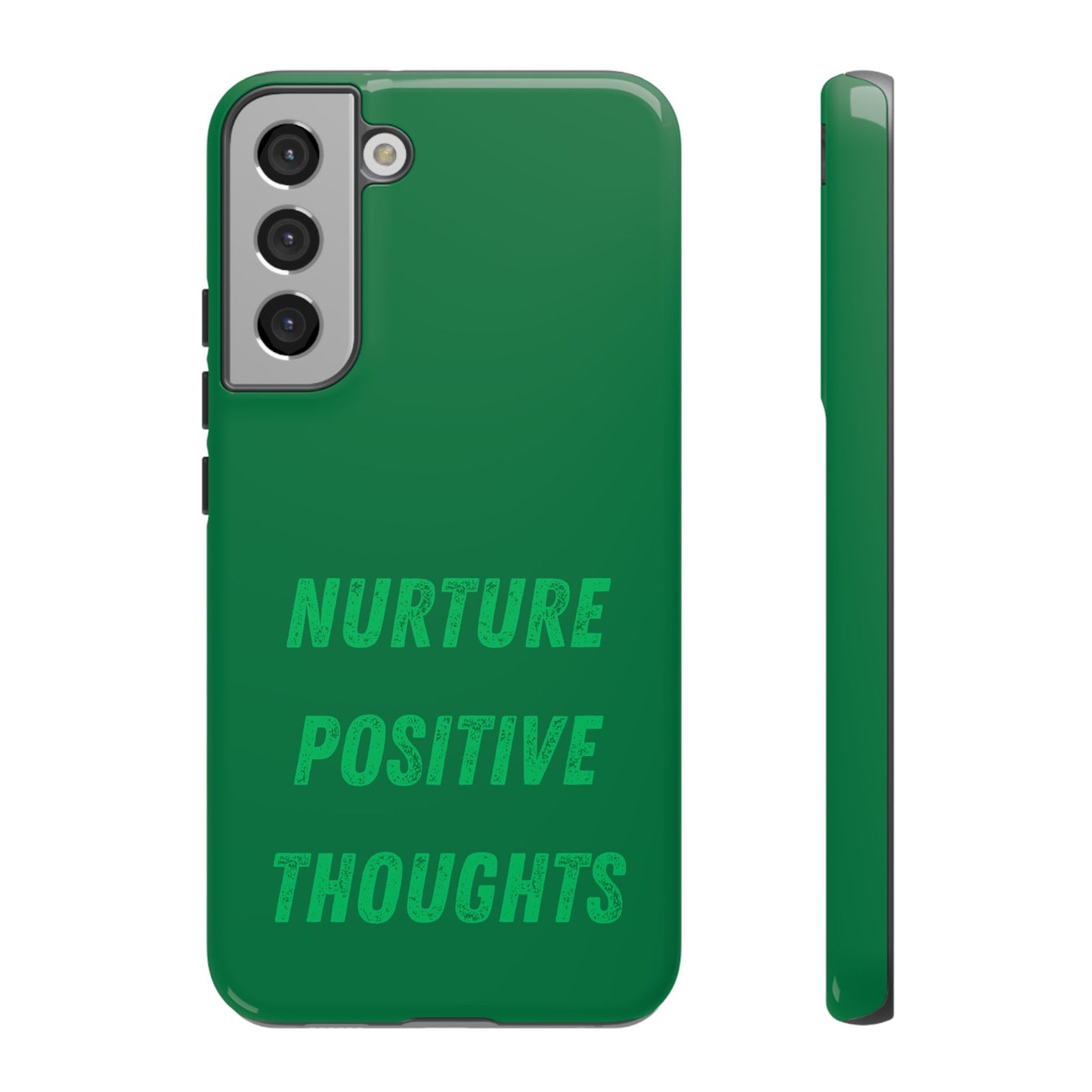 Nurture positive thoughts #22 Tough Cases iPhone Samsung Google Pixel - MahaCase
