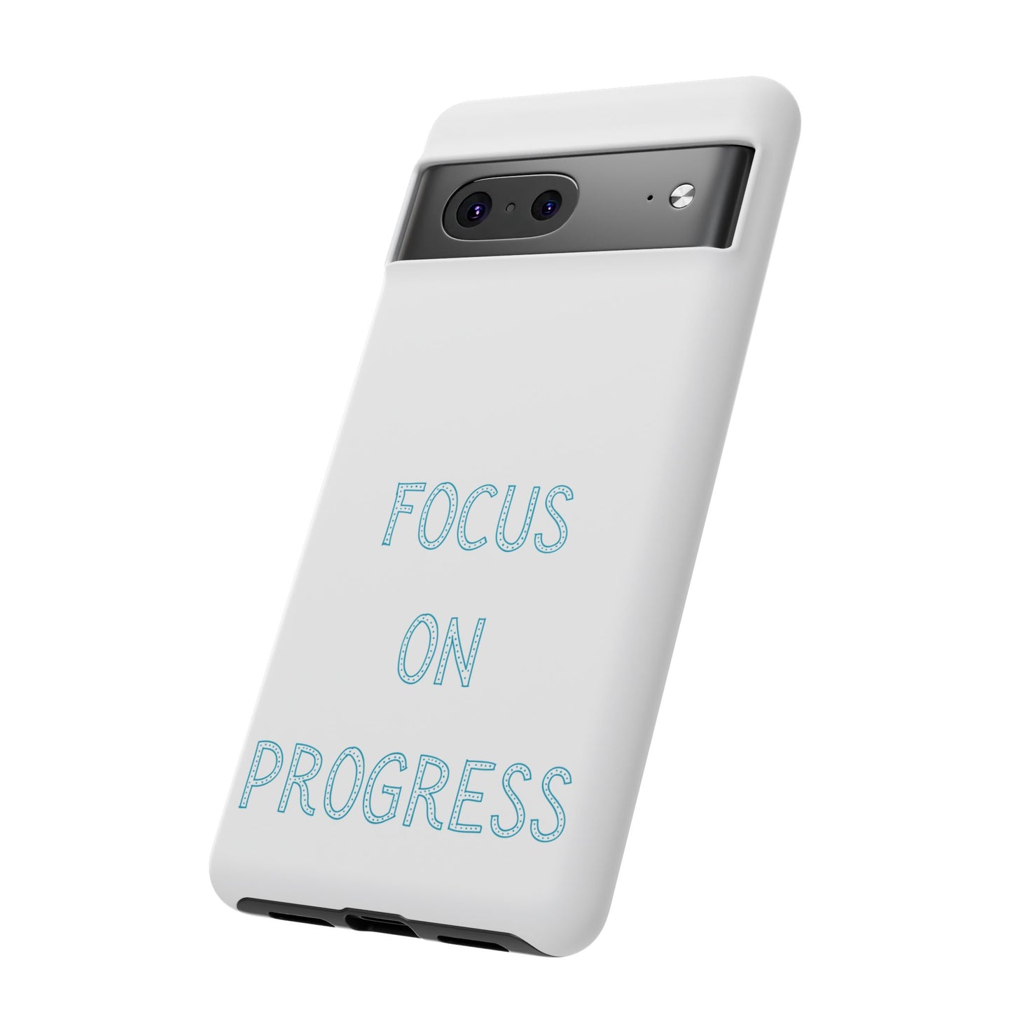 Focus and Progress #26 Tough Cases iPhone Samsung Google Pixel - MahaCase
