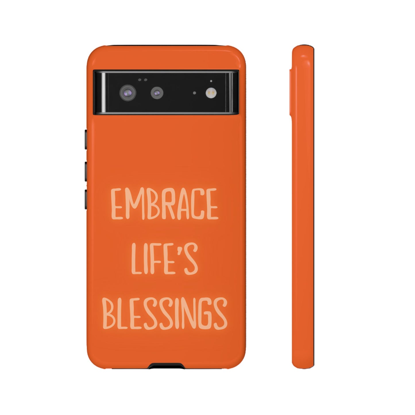 Embrace Life’s Blessings #26 Tough Cases iPhone Samsung Google Pixel - MahaCase