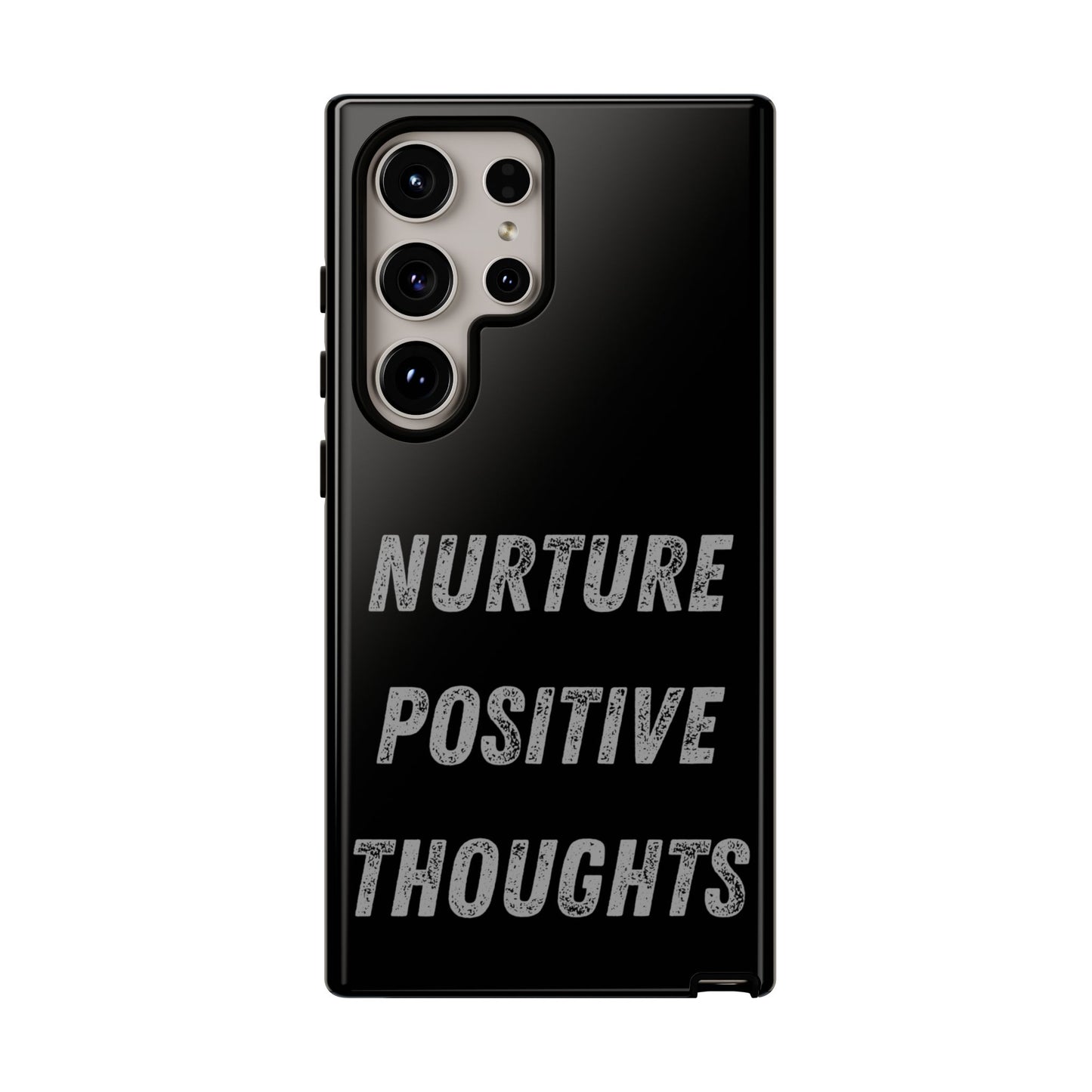 Nurture Positive Thoughts #32Tough Cases iPhone Samsung Google Pixel - MahaCase