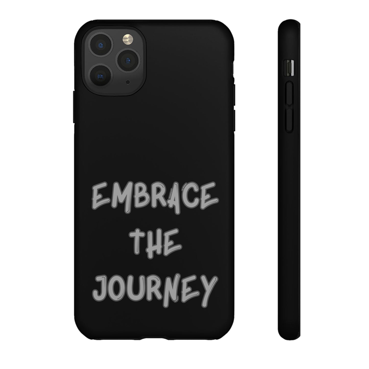 Embrace the Journey #26 Tough Cases iPhone Samsung Google Pixel - MahaCase