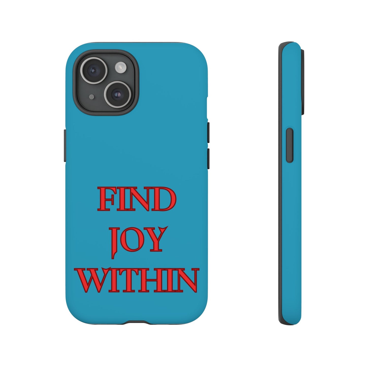 Find Joy Within #23 Tough Cases iPhone Samsung Google Pixel - MahaCase