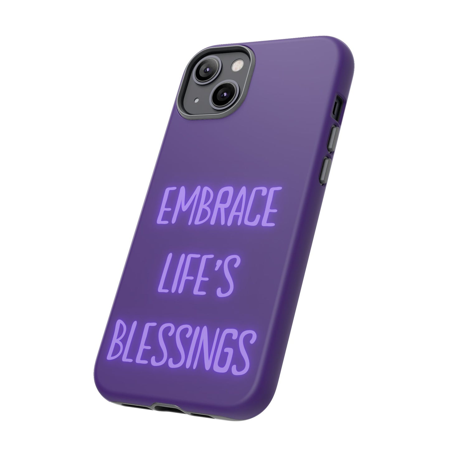 Embrace Life’s Blessings #25 Tough Cases iPhone Samsung Google Pixel - MahaCase