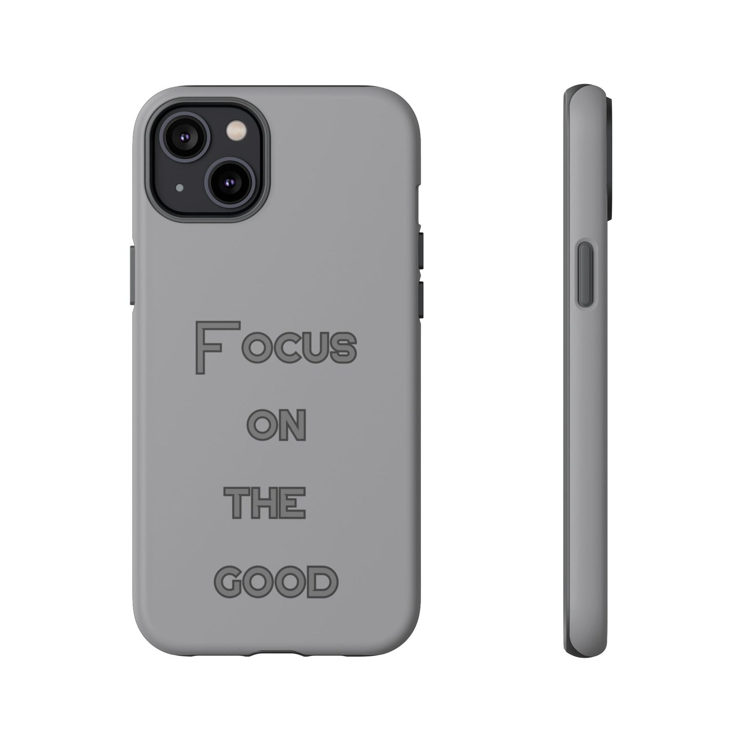 Focus on the Good #22 Tough Cases iPhone Samsung Google Pixel - MahaCase