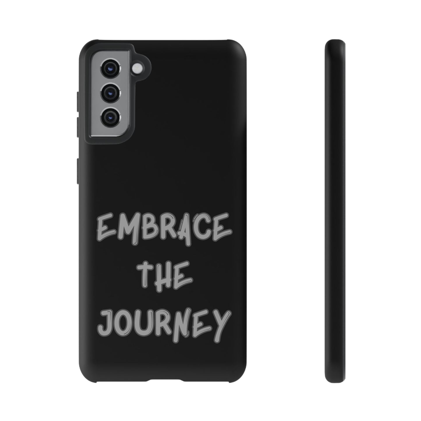 Embrace the Journey #26 Tough Cases iPhone Samsung Google Pixel - MahaCase