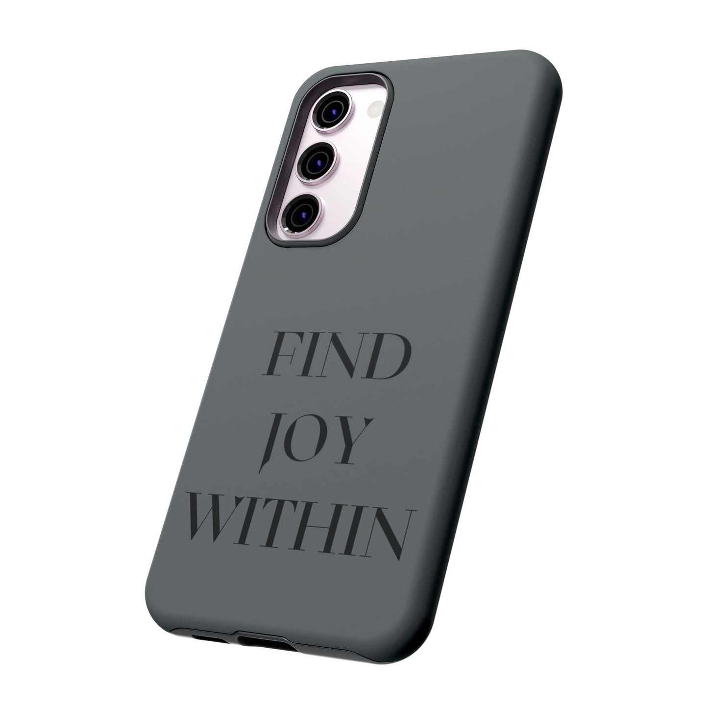 Find Joy Within #22 Tough Cases iPhone Samsung Google Pixel - MahaCase