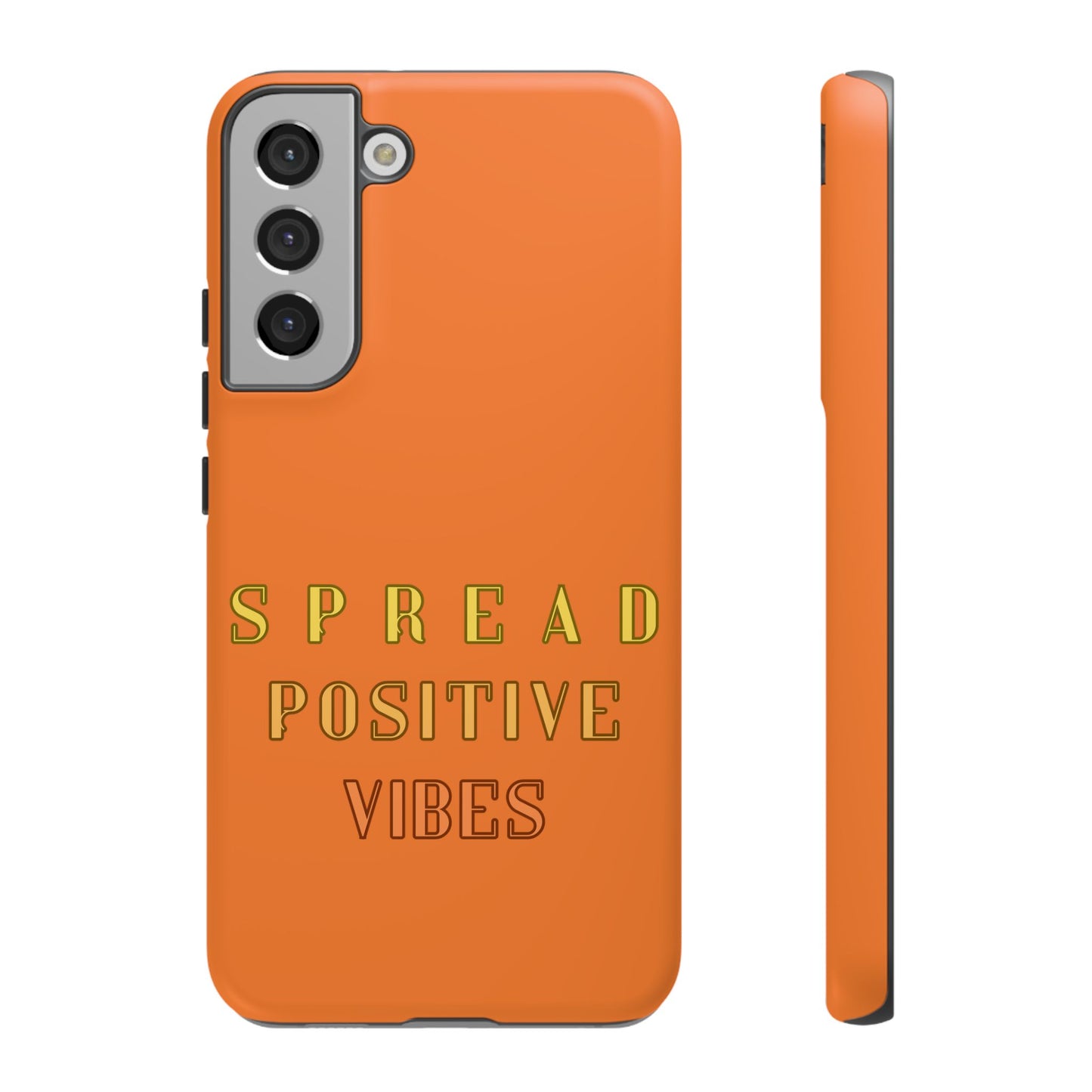 Spread Positive Vibes #22 Tough Cases - MahaCase