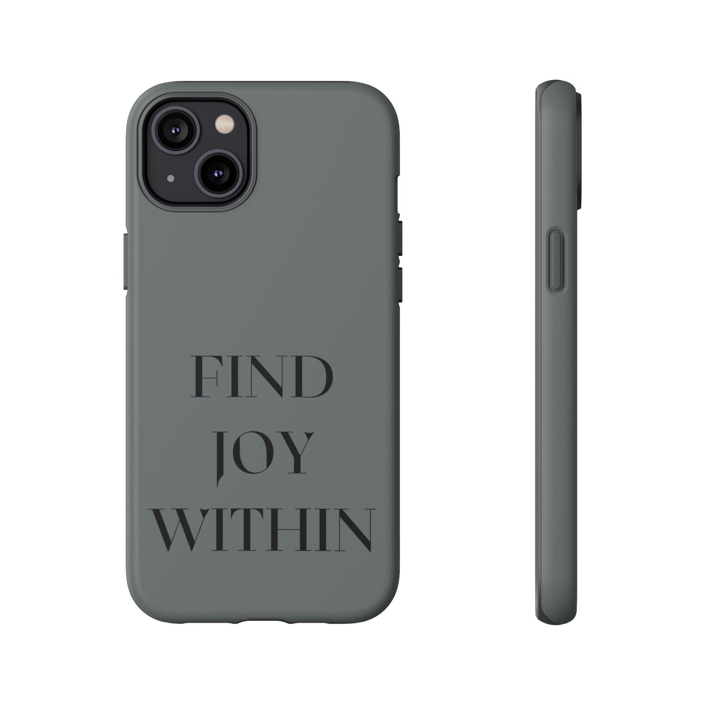 Find Joy Within #22 Tough Cases iPhone Samsung Google Pixel - MahaCase