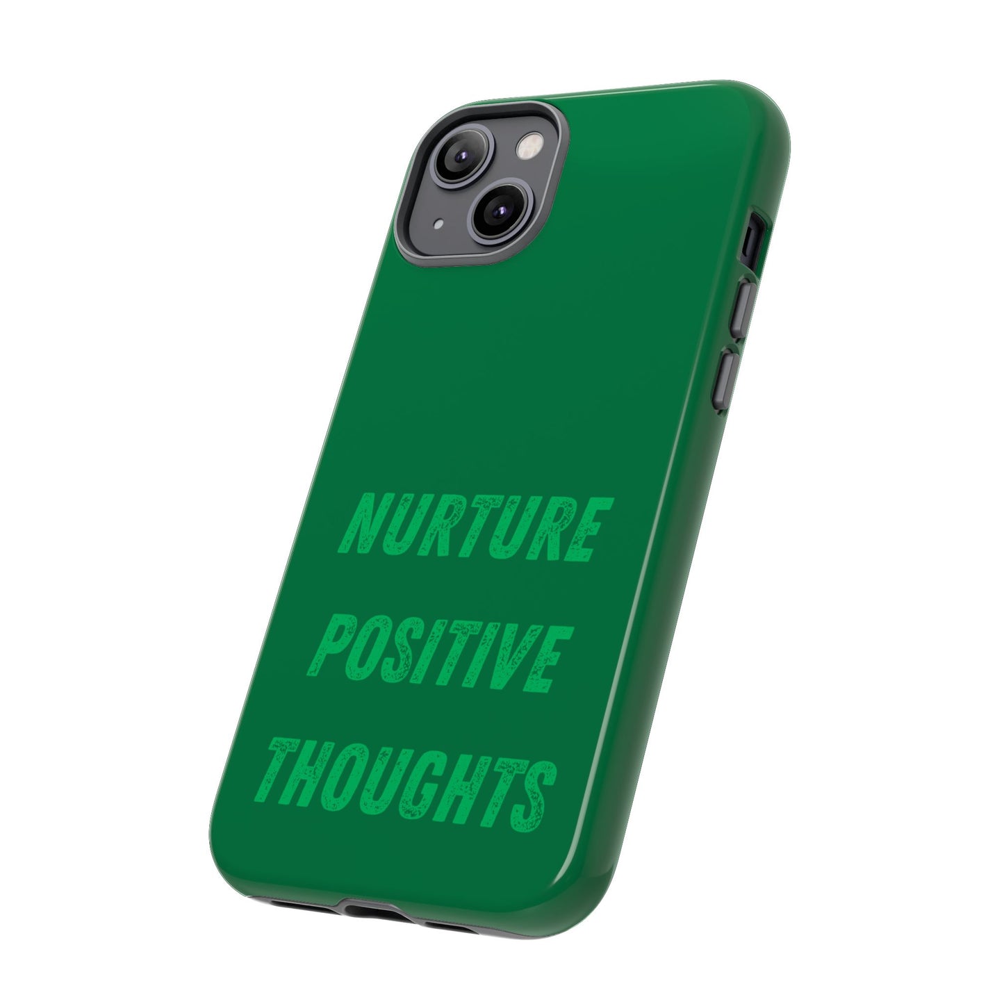 Nurture positive thoughts #22 Tough Cases iPhone Samsung Google Pixel - MahaCase
