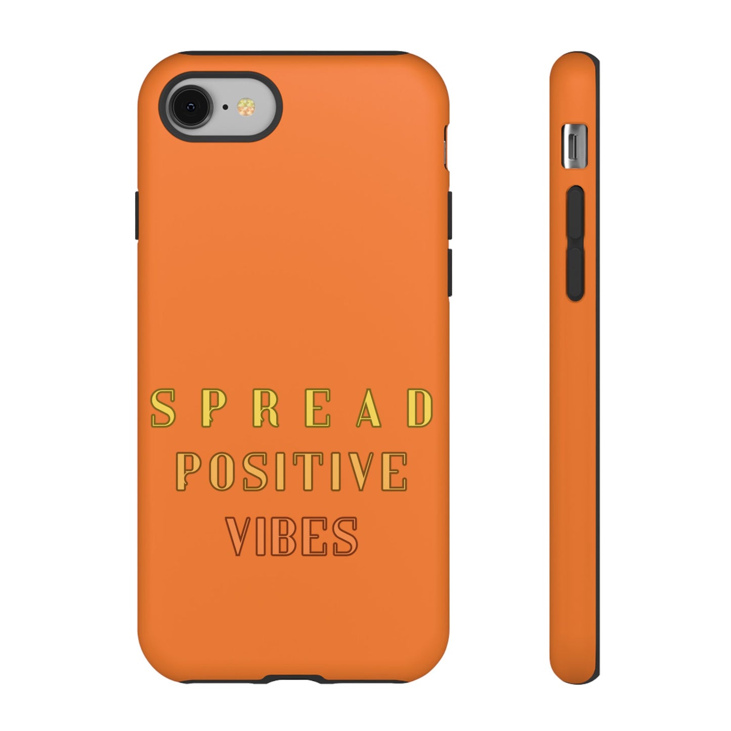 Spread Positive Vibes #22 Tough Cases - MahaCase
