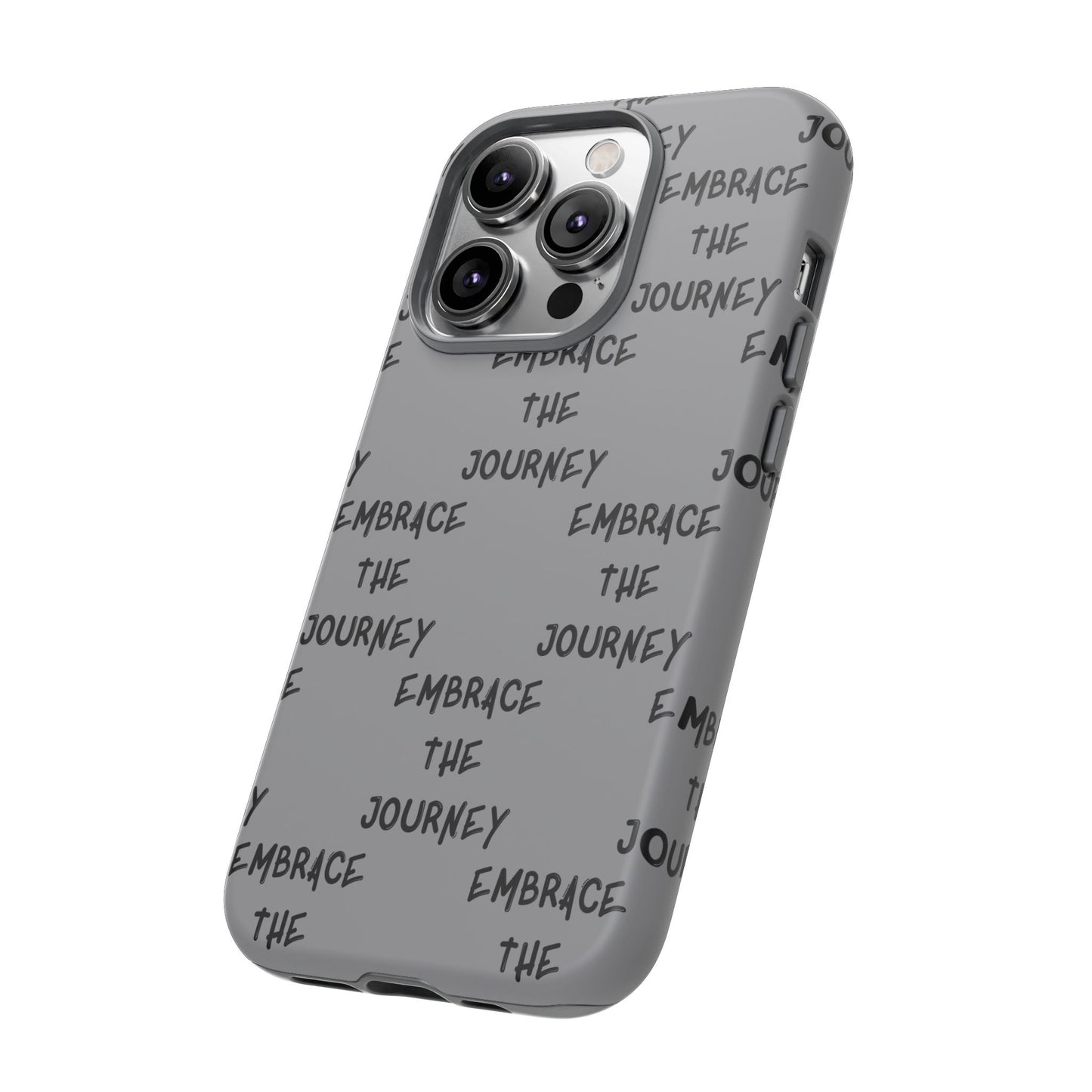 Embrace the Journey #22 Tough Cases iPhone Samsung Google Pixel - MahaCase