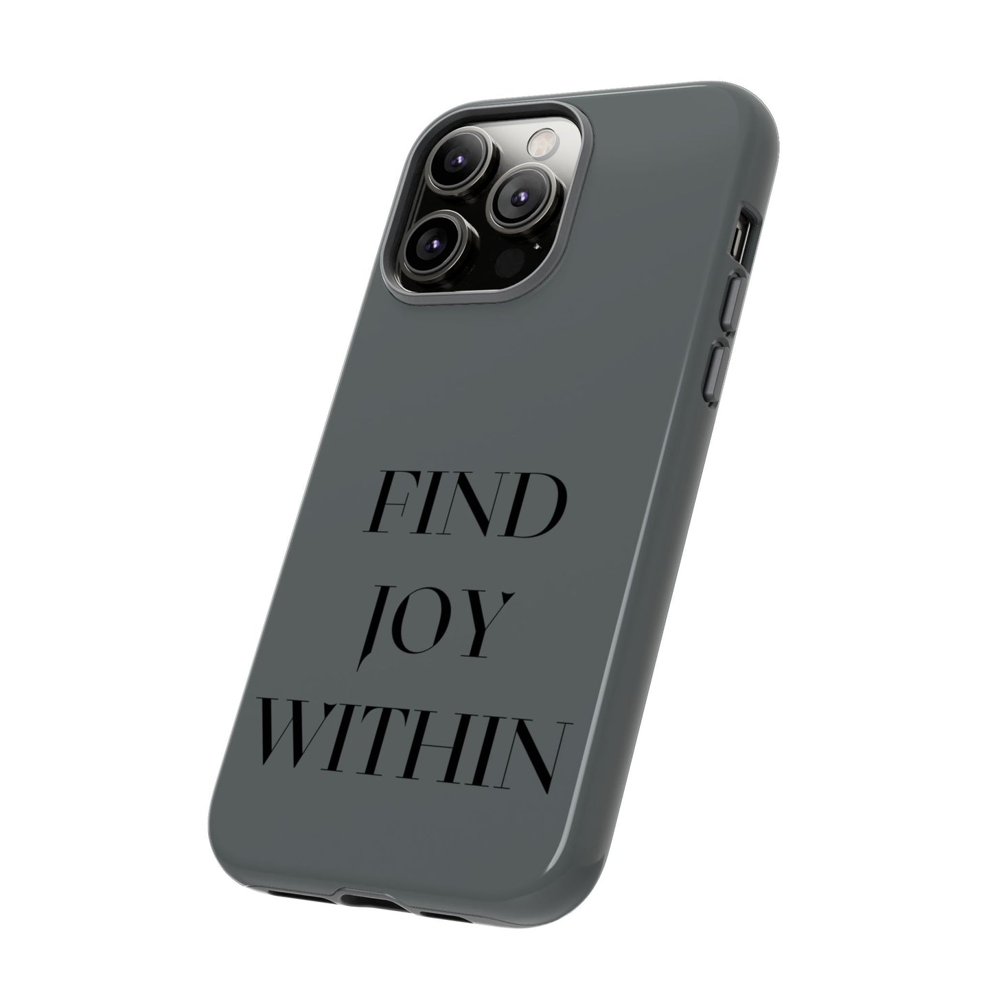 Find Joy Within #22 Tough Cases iPhone Samsung Google Pixel - MahaCase