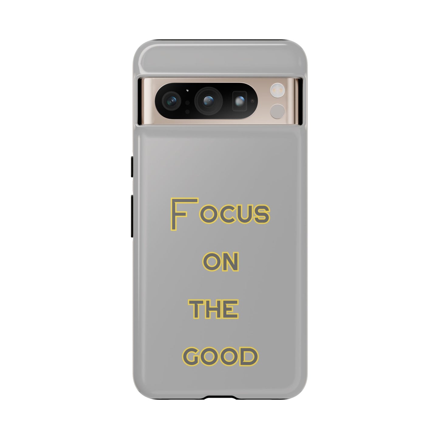 Focus on the Good #77 Tough Cases iPhone Samsung Google Pixel - MahaCase
