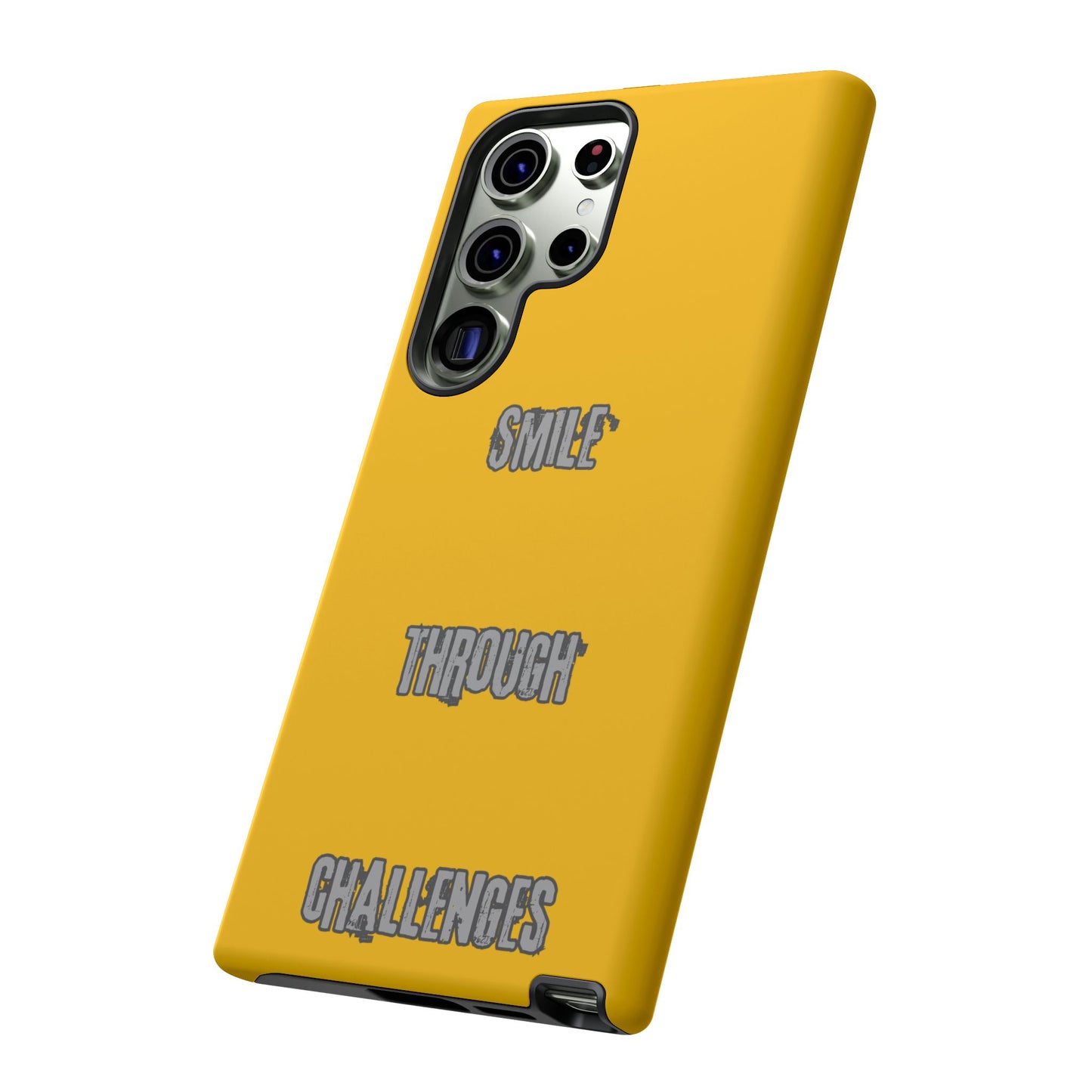 Smile Through Challenges Tough Cases iPhone Samsung Google Pixel - MahaCase