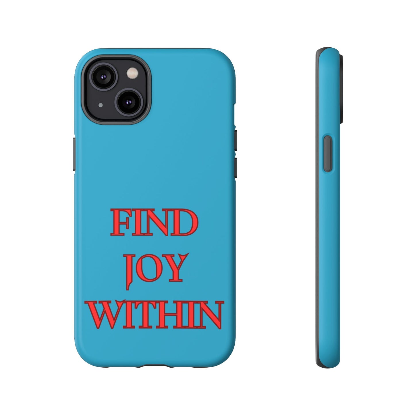 Find Joy Within #23 Tough Cases iPhone Samsung Google Pixel - MahaCase