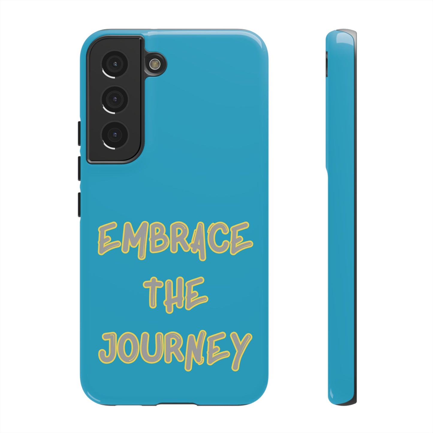 Embrace the Journey #28 Tough Cases iPhone Samsung Google Pixel - MahaCase