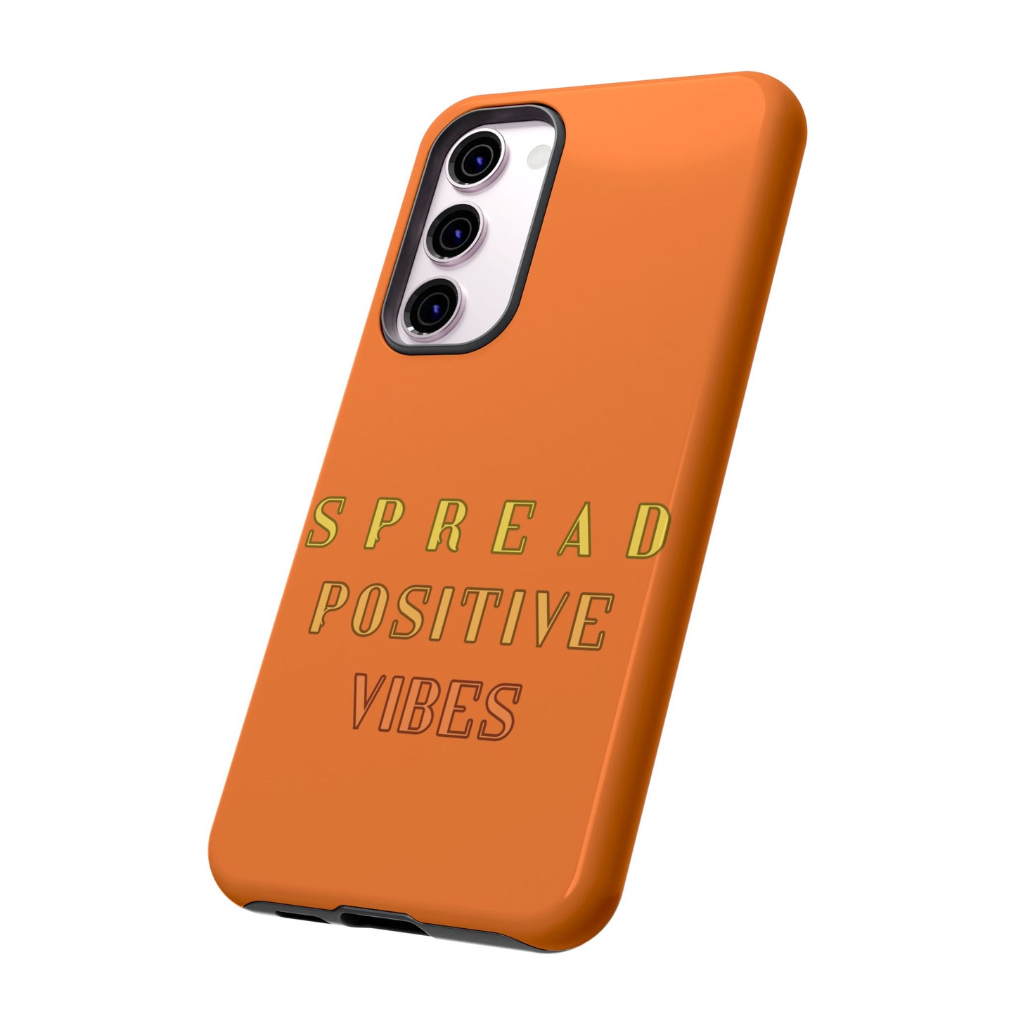 Spread Positive Vibes #22 Tough Cases - MahaCase