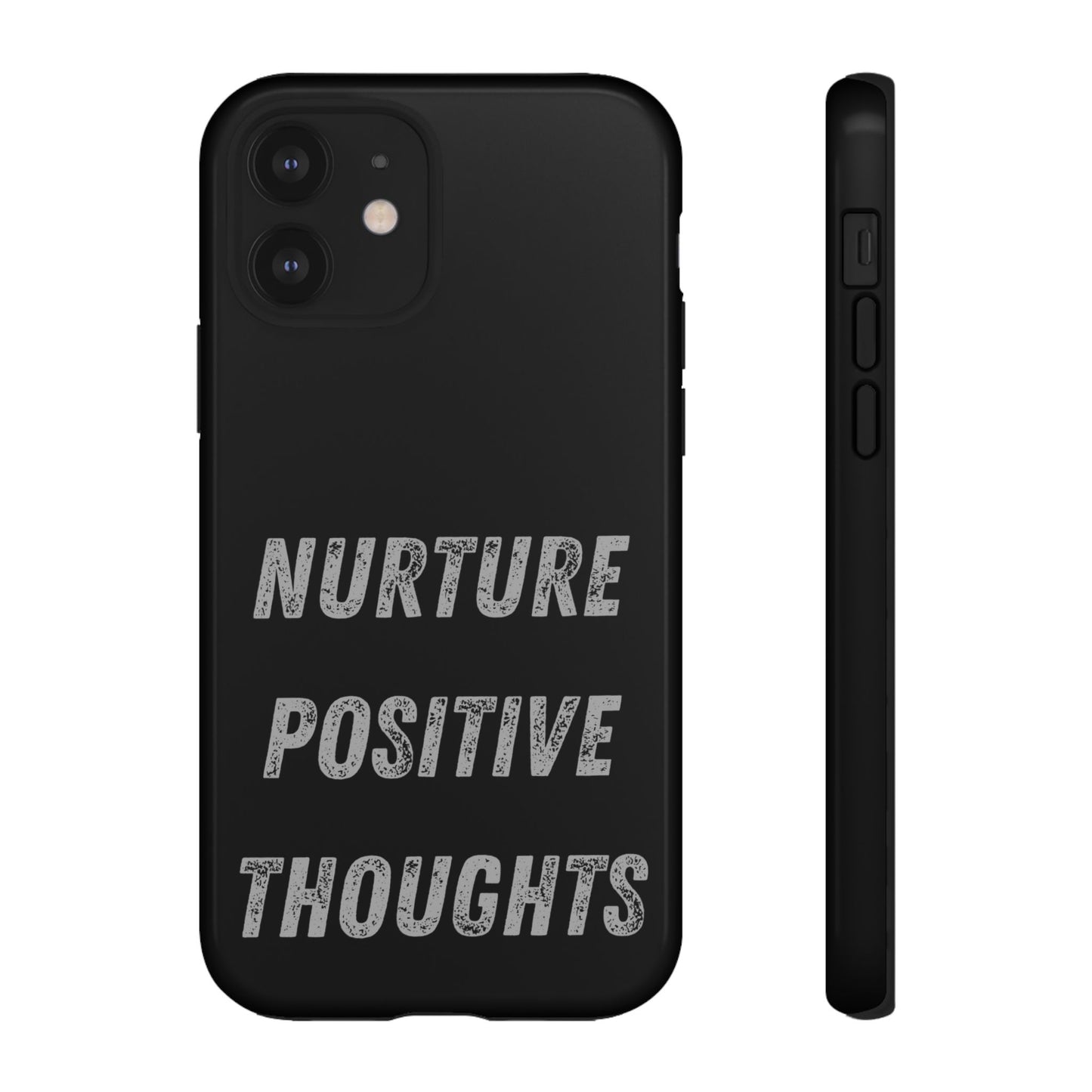Nurture Positive Thoughts #32Tough Cases iPhone Samsung Google Pixel - MahaCase