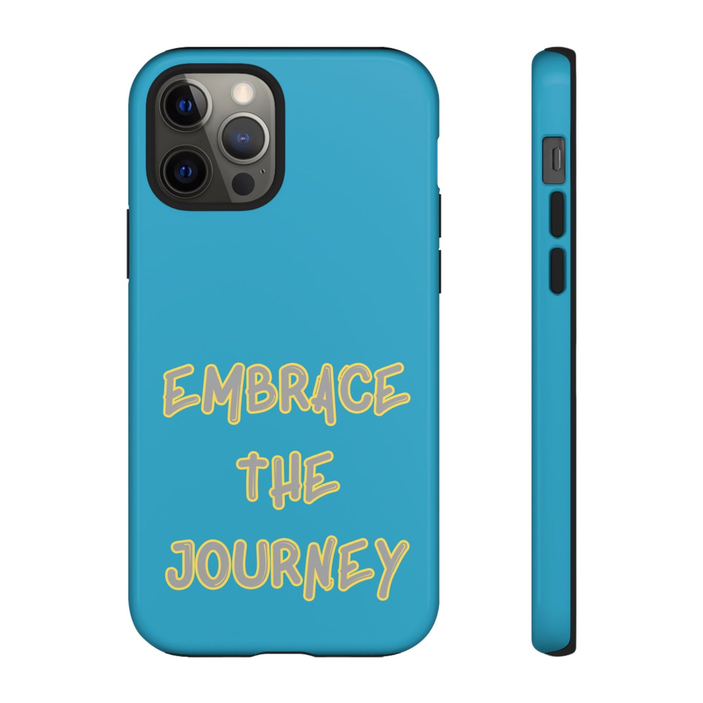 Embrace the Journey #28 Tough Cases iPhone Samsung Google Pixel - MahaCase