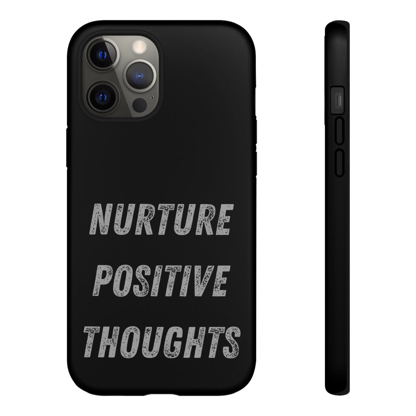 Nurture Positive Thoughts #32Tough Cases iPhone Samsung Google Pixel - MahaCase